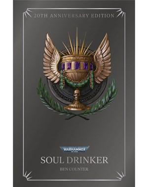 Soul Drinker (20th Anniversary Edition)